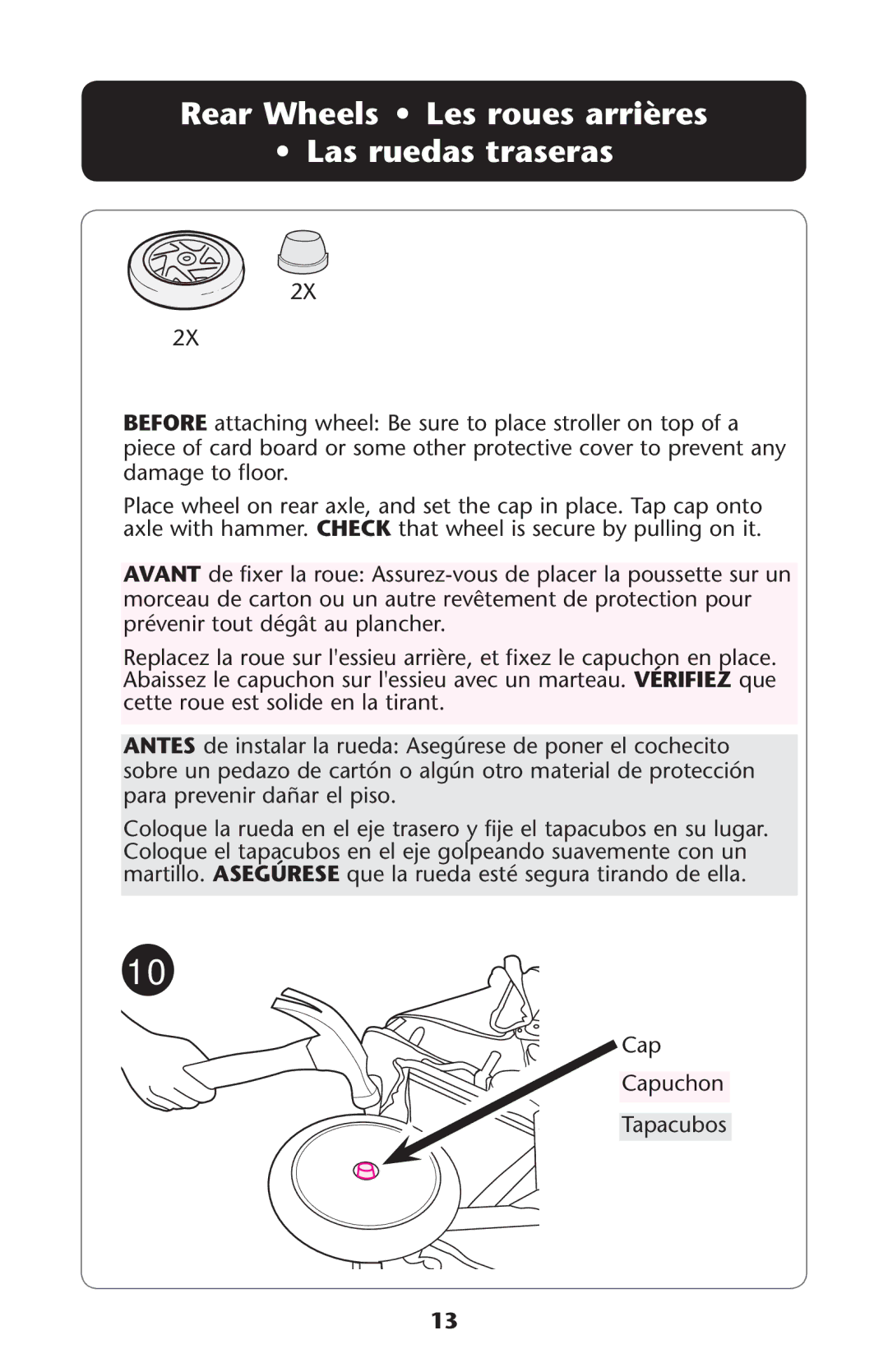 Graco ISPA067AH owner manual 2EAR 7HEELS ss ,ESEROUESUARRIÒRES Ss ,ASARUEDAS Traseras 