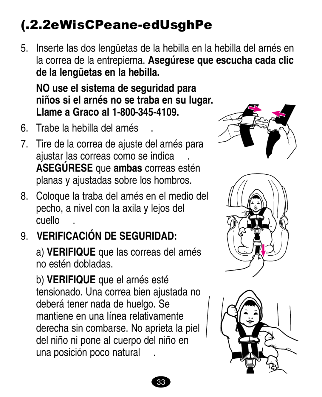 Graco ISPA081AA manual 2 Arnés de 5 puntos, Trabe la hebilla del arnés  