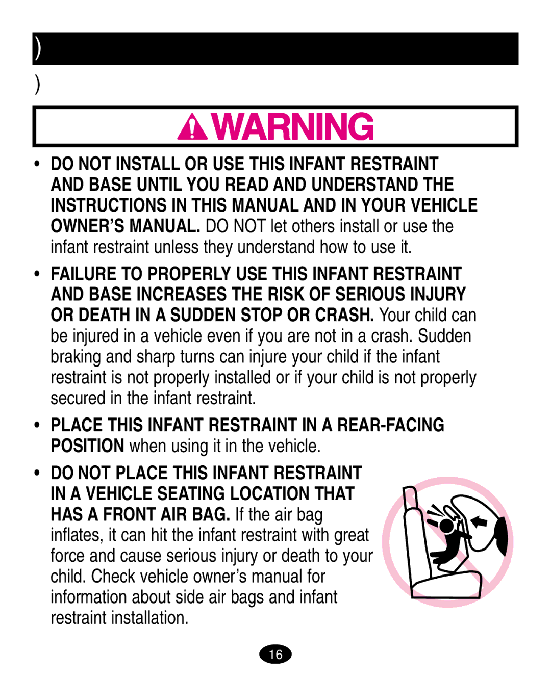 Graco ISPA081AA manual Important Information, Do not Place this Infant Restraint 