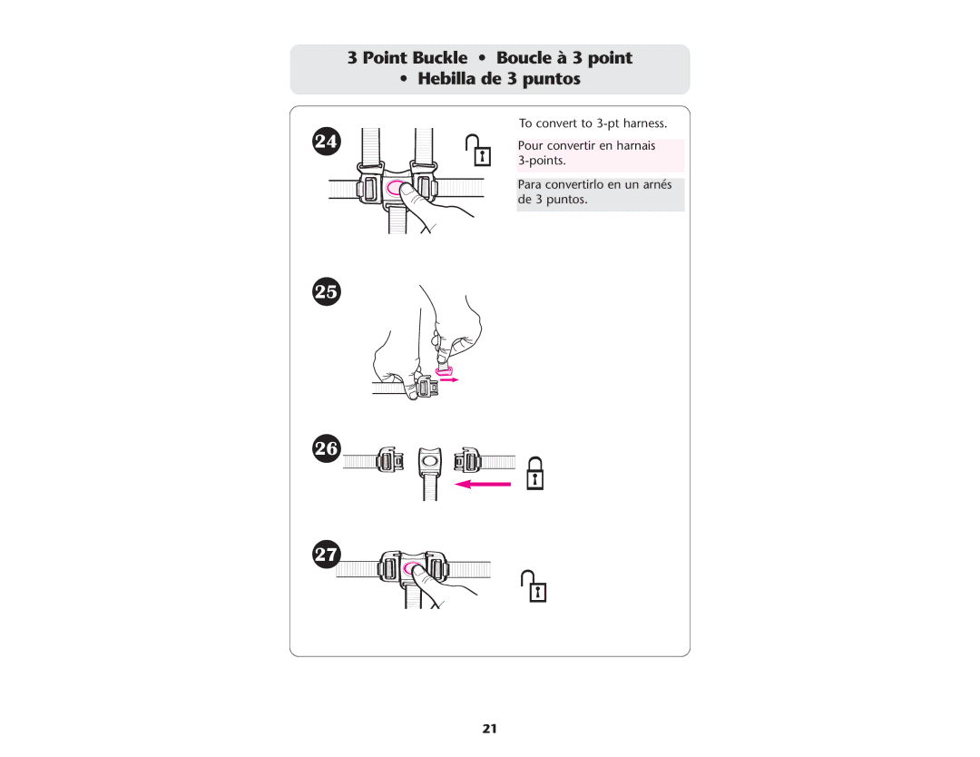 Graco ISPA081AC manual Point Buckle Boucle à 3 point Hebilla de 3 puntos 