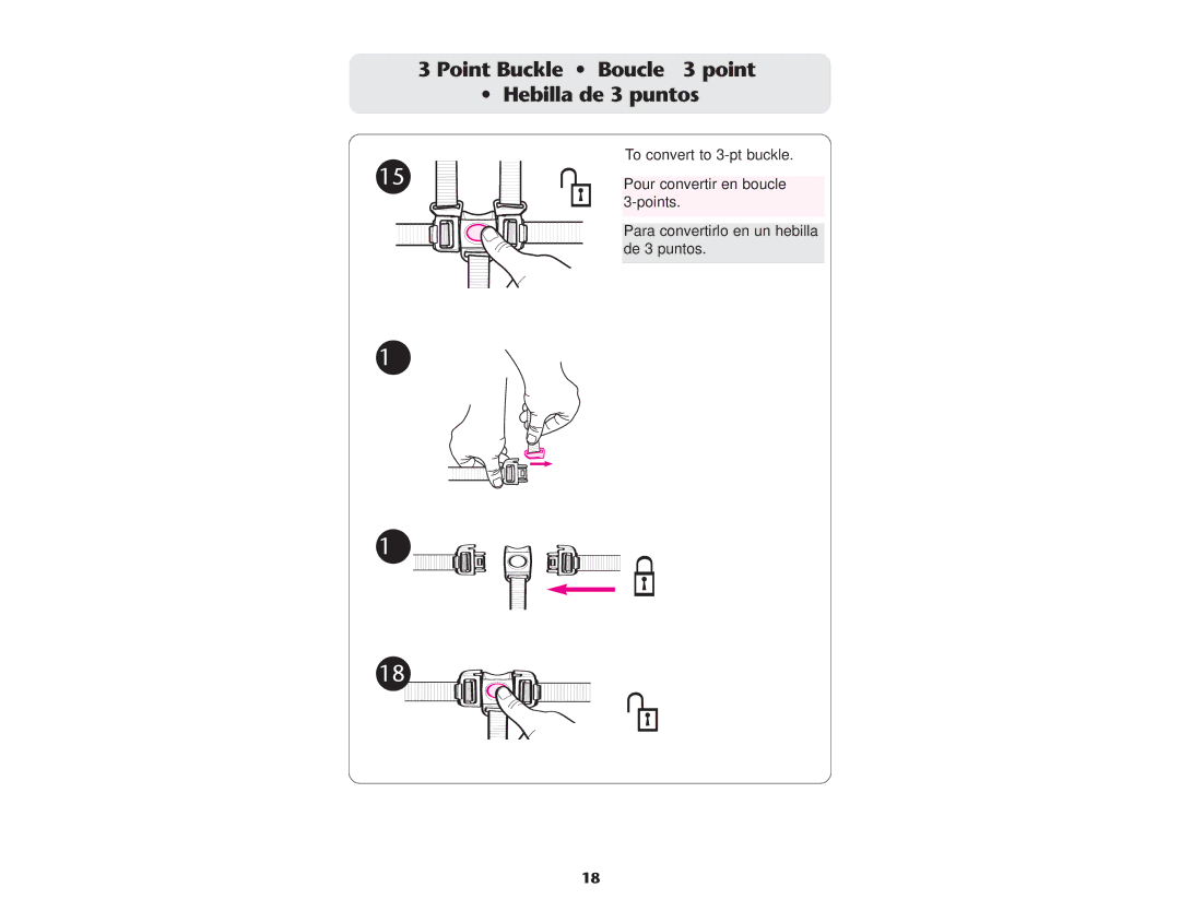 Graco ISPA085AB manual Point Buckle Boucle à 3 point Hebilla de 3 puntos 