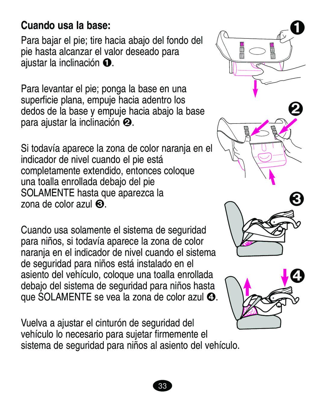 Graco ISPA089AD manual Cuando usa la base, Zona de color azul 