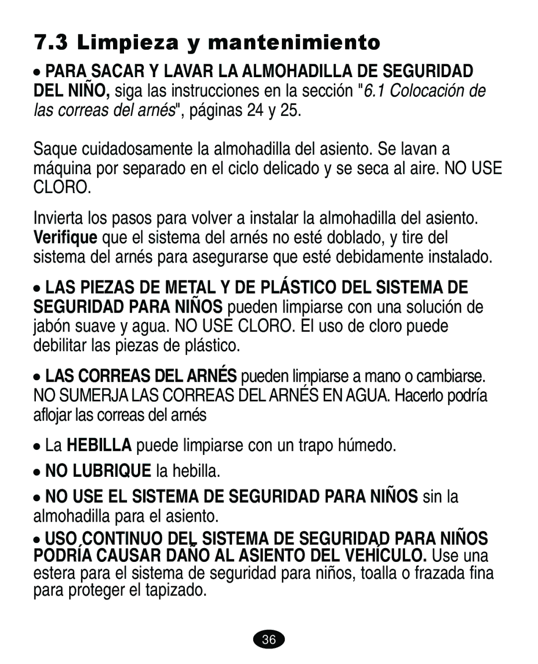 Graco ISPA089AD manual Limpieza y mantenimiento,  La Hebilla puede limpiarse con un trapo húmedo 