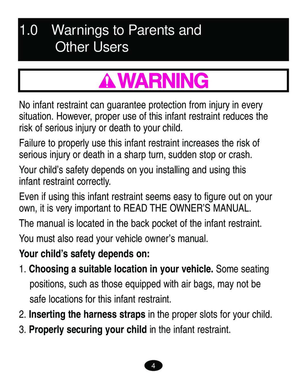 Graco ISPA089AD manual Your child’s safety depends on, Properly securing your child in the infant restraint 