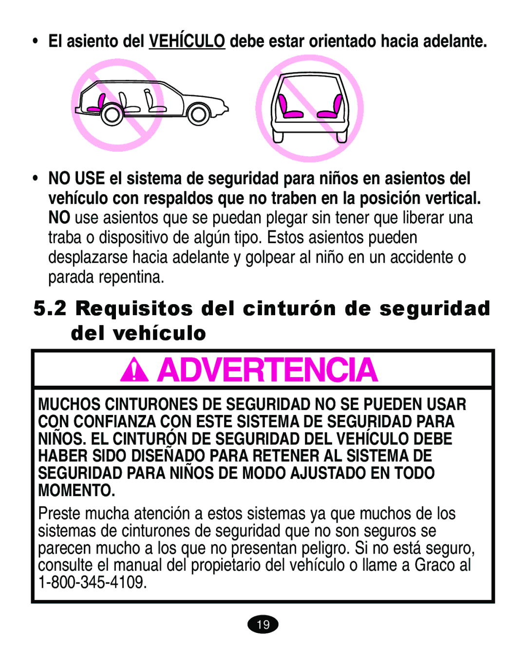 Graco ISPA089AD manual Requisitos del cinturón de seguridad del vehículo 