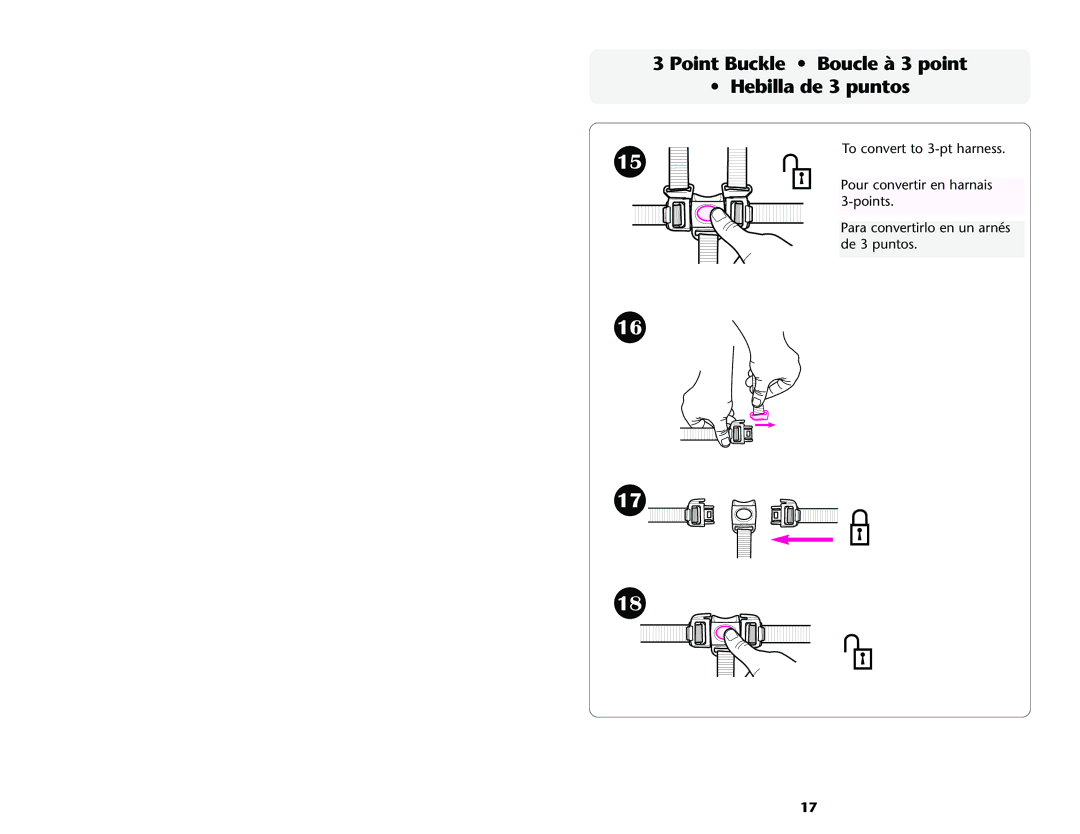 Graco ISPA089AD manual Point Buckle Boucle à 3 point Hebilla de 3 puntos 