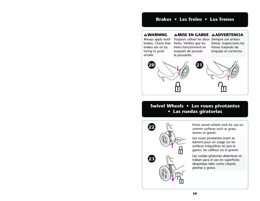 Graco ISPA089AD manual Brakes Les freins Los frenos, Swivel Wheels Les roues pivotantes Las ruedas giratorias 