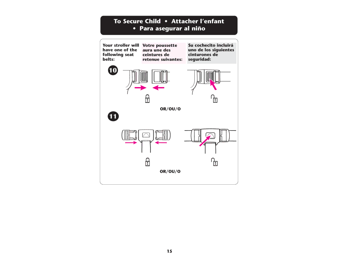 Graco ISPA089AE manual To Secure Child Attacher l’enfant Para asegurar al niño 