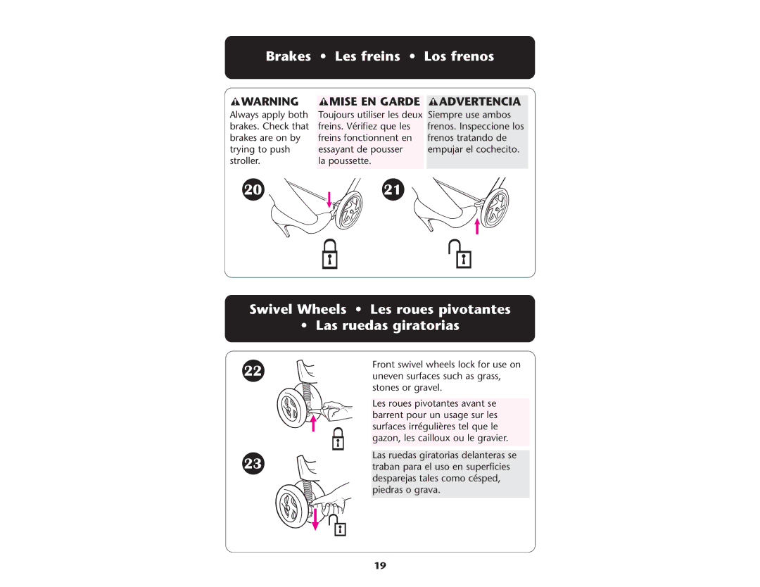 Graco ISPA089AE manual Brakes Les freins Los frenos, Swivel Wheels Les roues pivotantes Las ruedas giratorias 