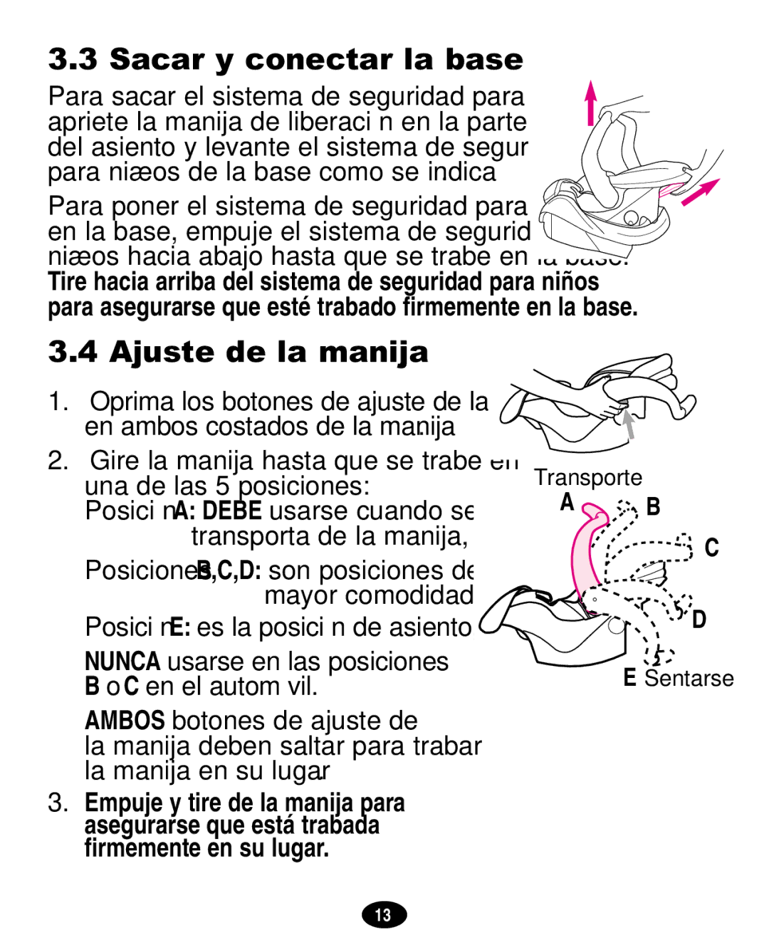 Graco ISPA108AA manual Sacar y conectar la base, Ajuste de la manija, Ambos botones de ajuste de 