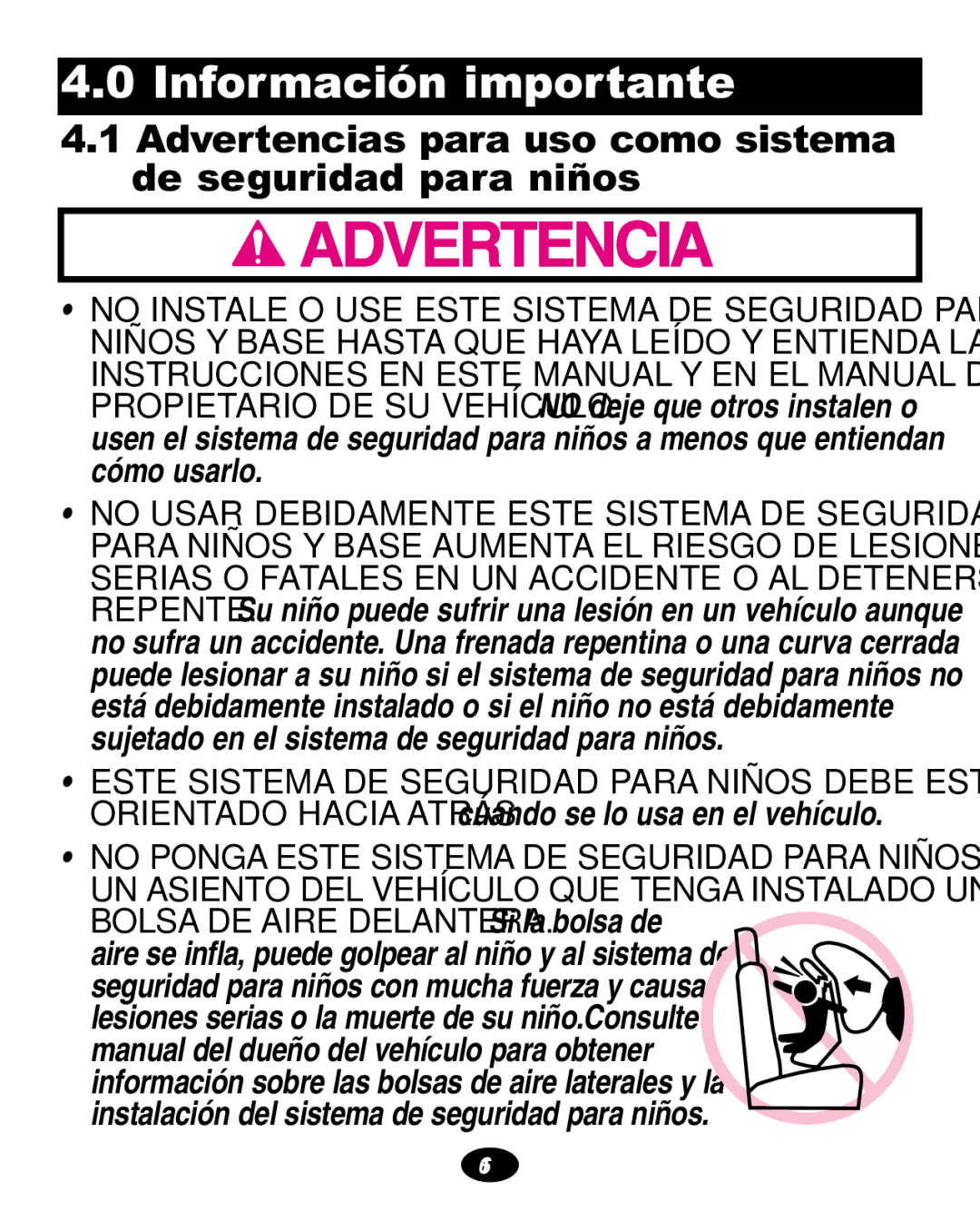 Graco ISPA108AA manual Información importante, Advertencias para uso como sistema De seguridad para niños 