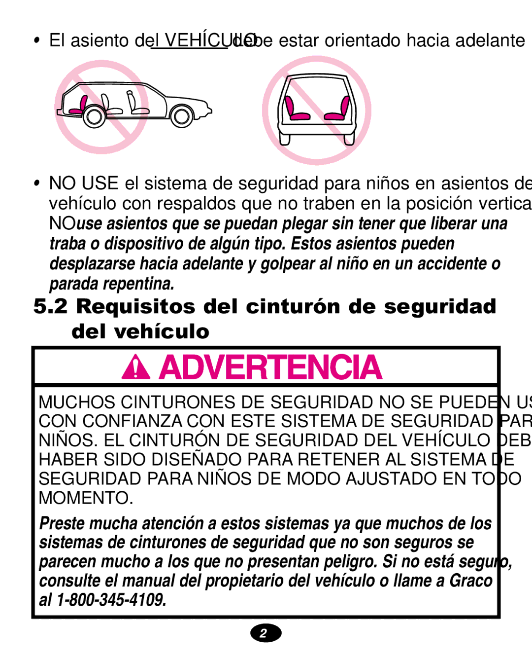 Graco ISPA108AA manual Requisitos del cinturón de seguridad del vehículo 