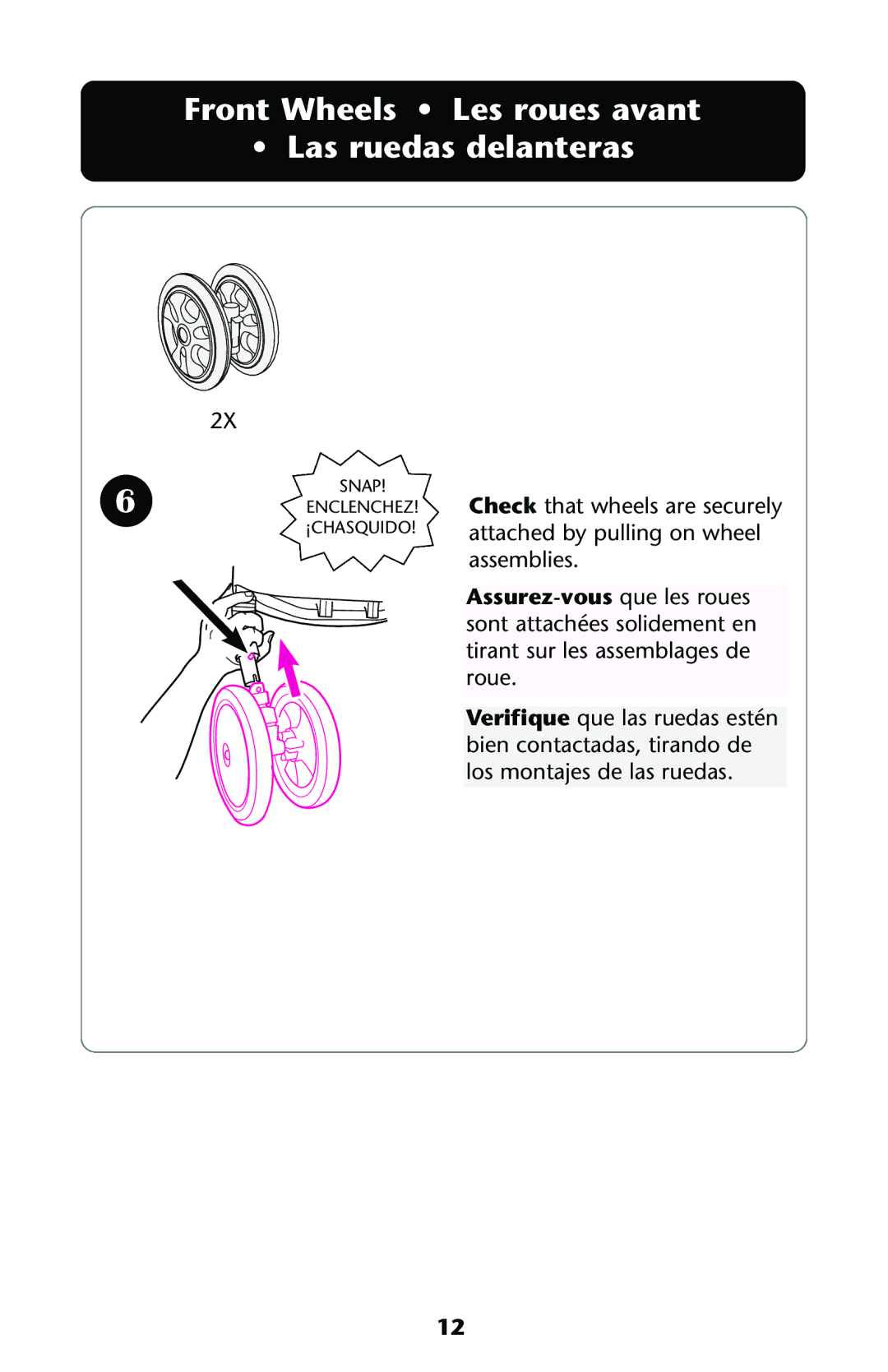 Graco ISPA108AA manual Front Wheels Les roues avant Las ruedas delanteras 