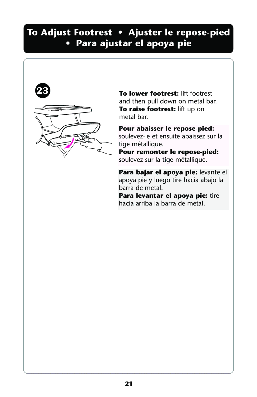 Graco ISPA108AA manual To lower footrest lift footrest 