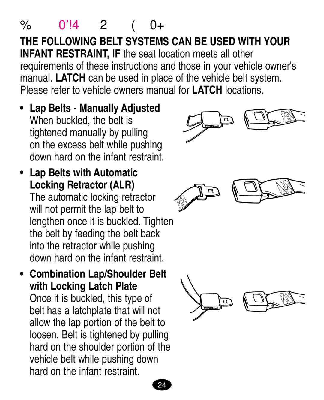 Graco ISPA108AA manual Safe Vehicle Belt Systems, Lap Belts with Automatic Locking Retractor ALR 