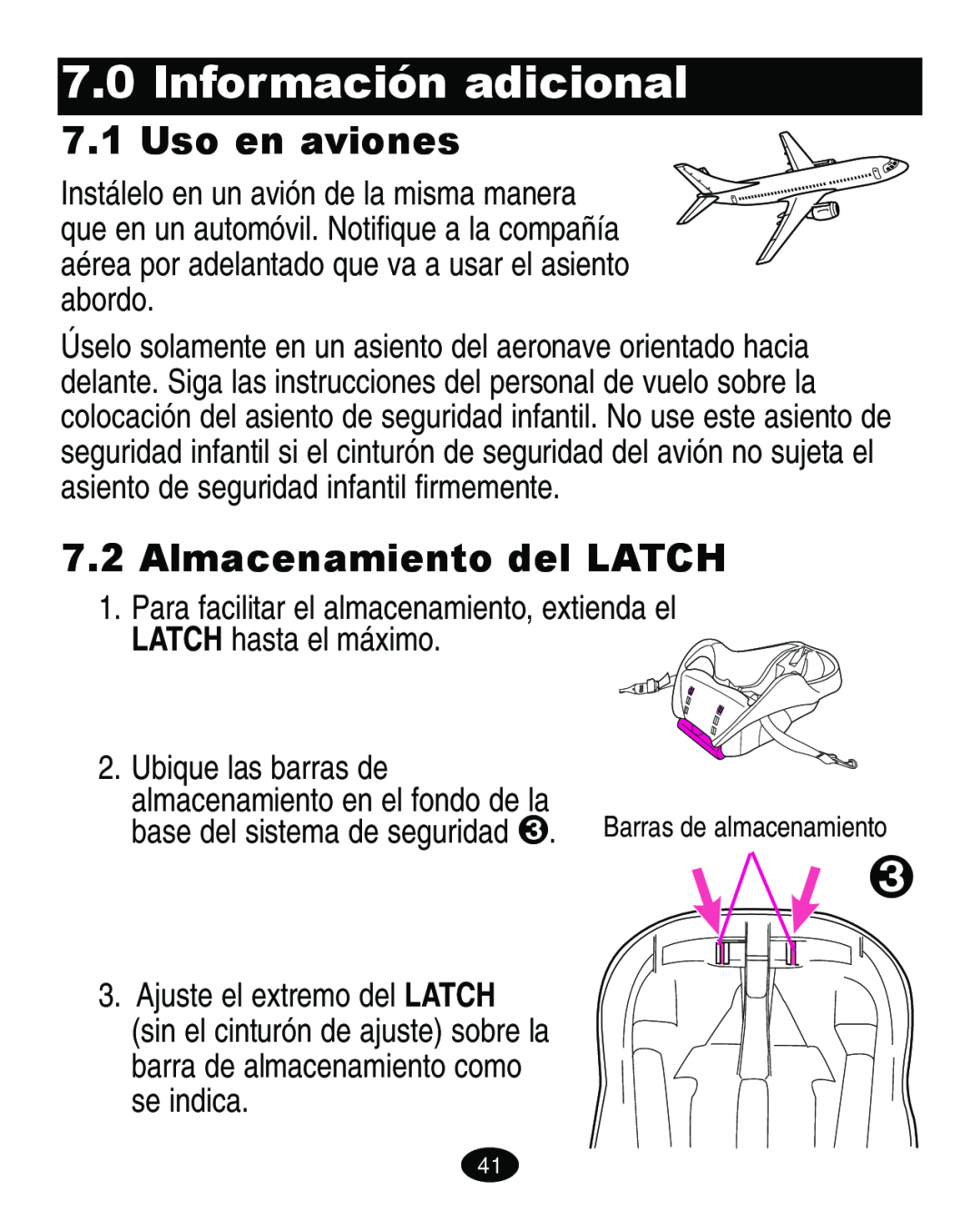 Graco ISPA108AB manual Información adicional, Uso en aviones, Almacenamiento del LATCH, abordo, LATCH hasta el máximo 
