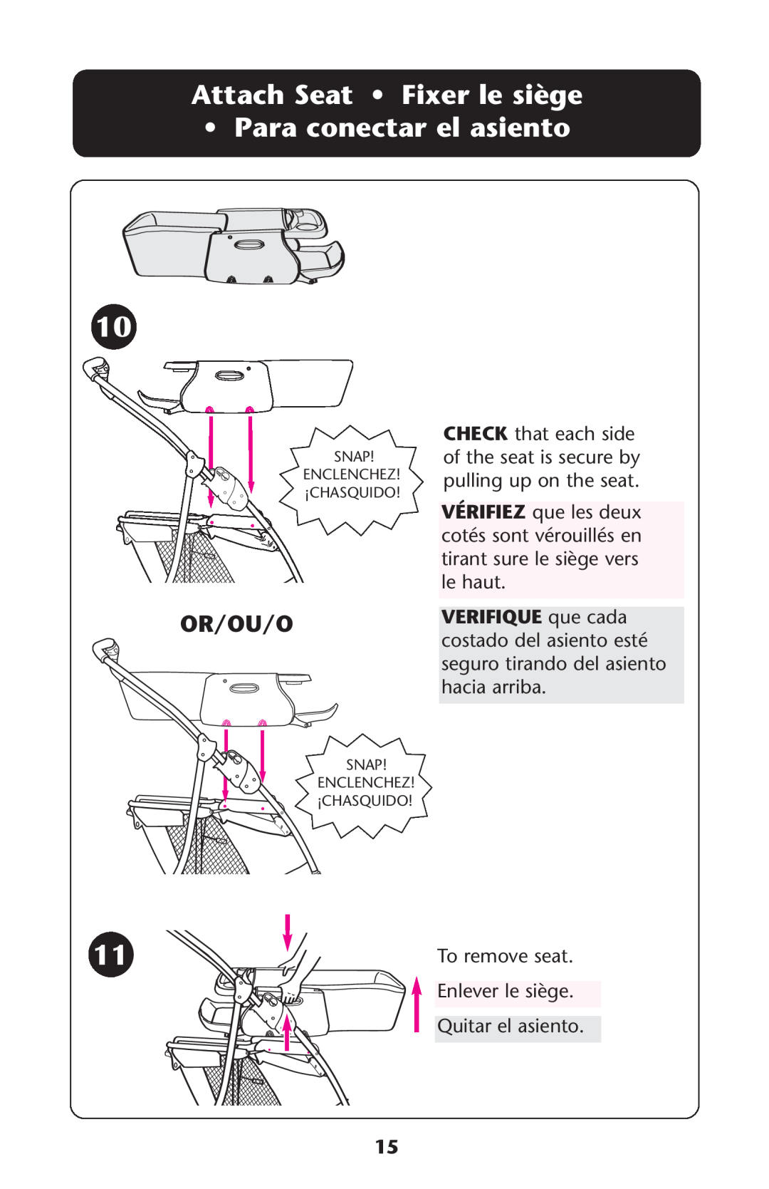 Graco ISPA108AB manual Attach Seat Fixer le siège Para conectar el asiento, Or/Ou/O, Snap Enclenchez ¡Chasquido 