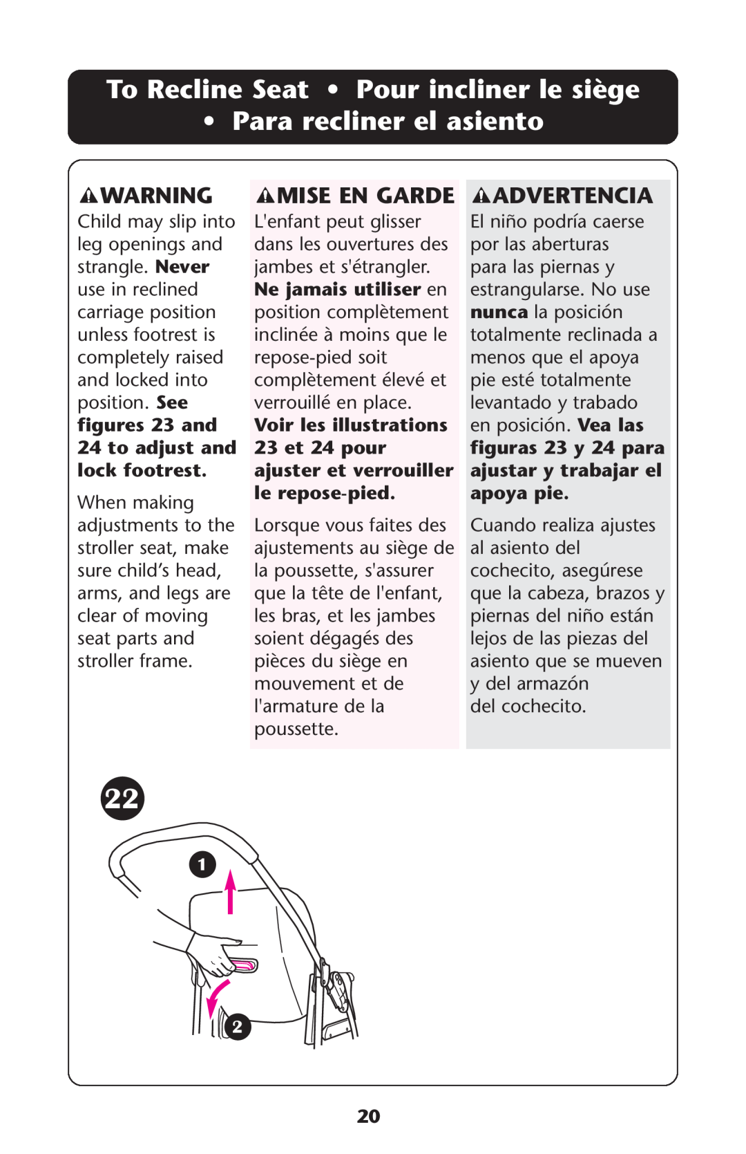 Graco ISPA108AB To Recline Seat Pour incliner le siège Para recliner el asiento, Mise En Garde, Advertencia, to adjust and 
