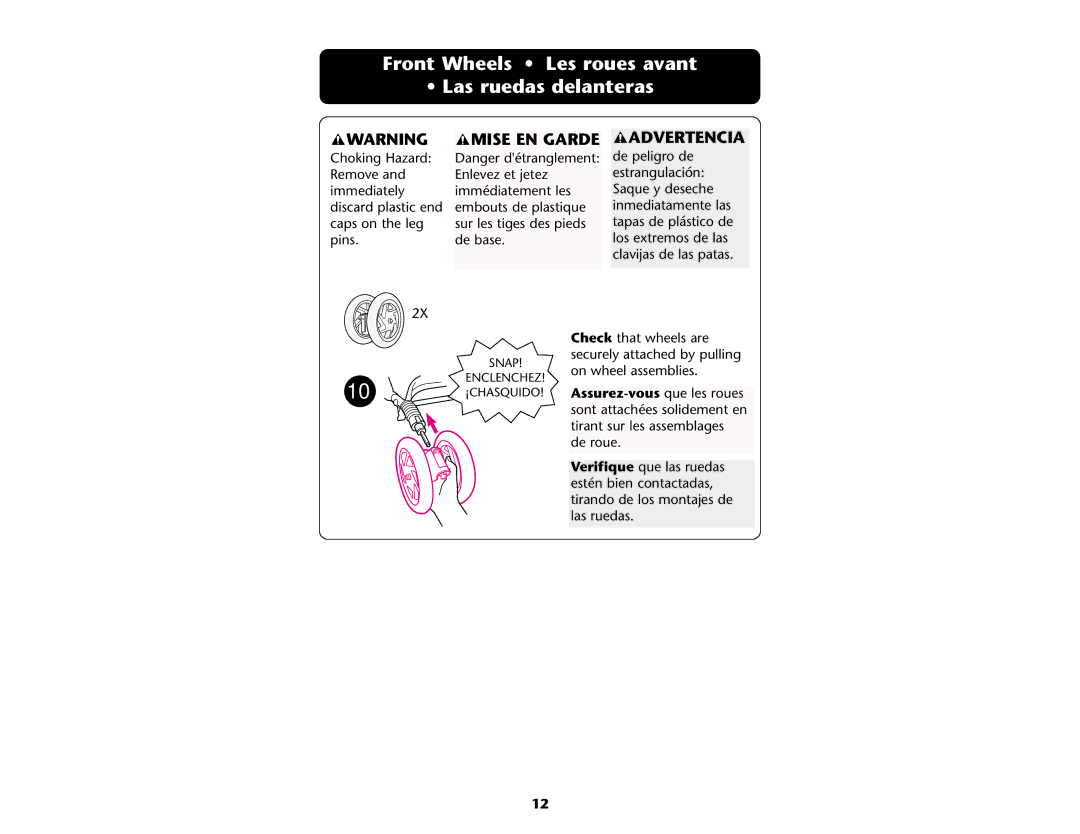Graco ISPA109AB manual Front Wheels Les roues avant Las ruedas delanteras, Mise EN Garde Advertencia 