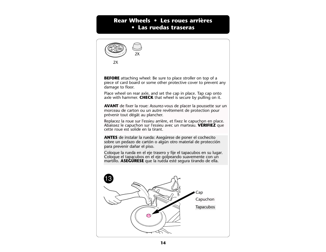 Graco ISPA109AB manual Rear Wheels Les roues arrières Las ruedas traseras 