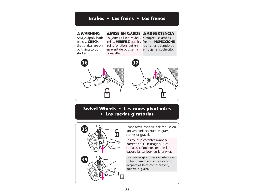 Graco ISPA109AC 08/05 manual Brakes Les freins Los frenos, Swivel Wheels Les roues pivotantes Las ruedas giratorias 