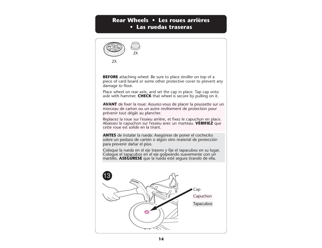 Graco ISPA109AC manual Rear Wheels Les roues arrières Las ruedas traseras 