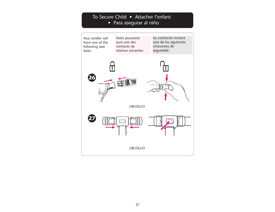 Graco ISPA109AC manual To Secure Child Attacher l’enfant Para asegurar al niño 