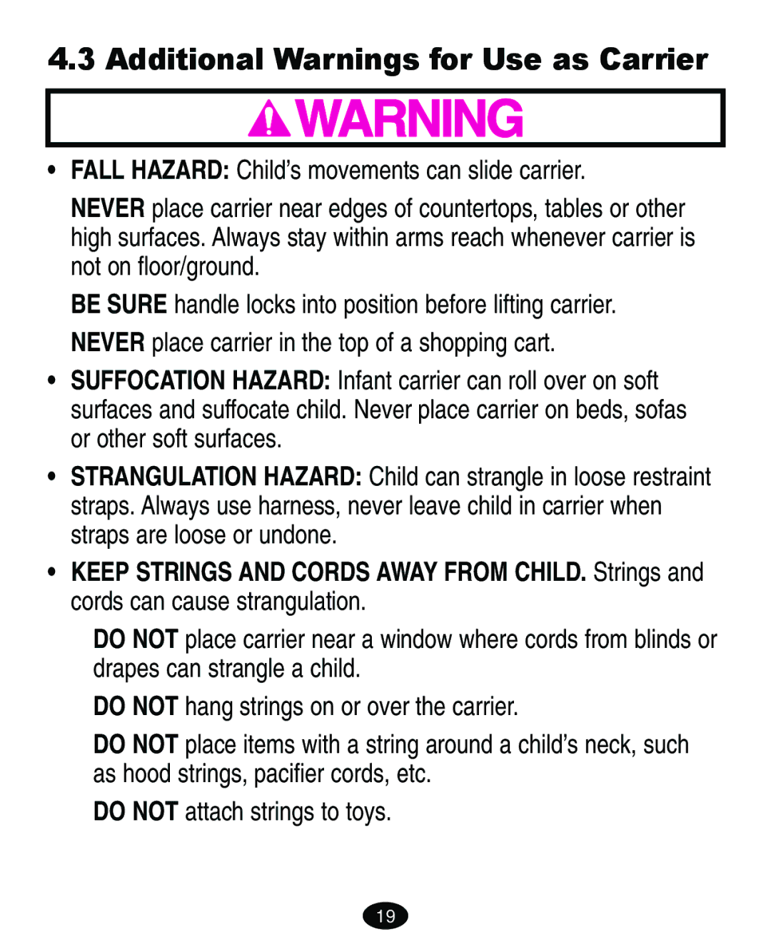 Graco ISPA109AC manual Additional Warnings for Use as Carrier 