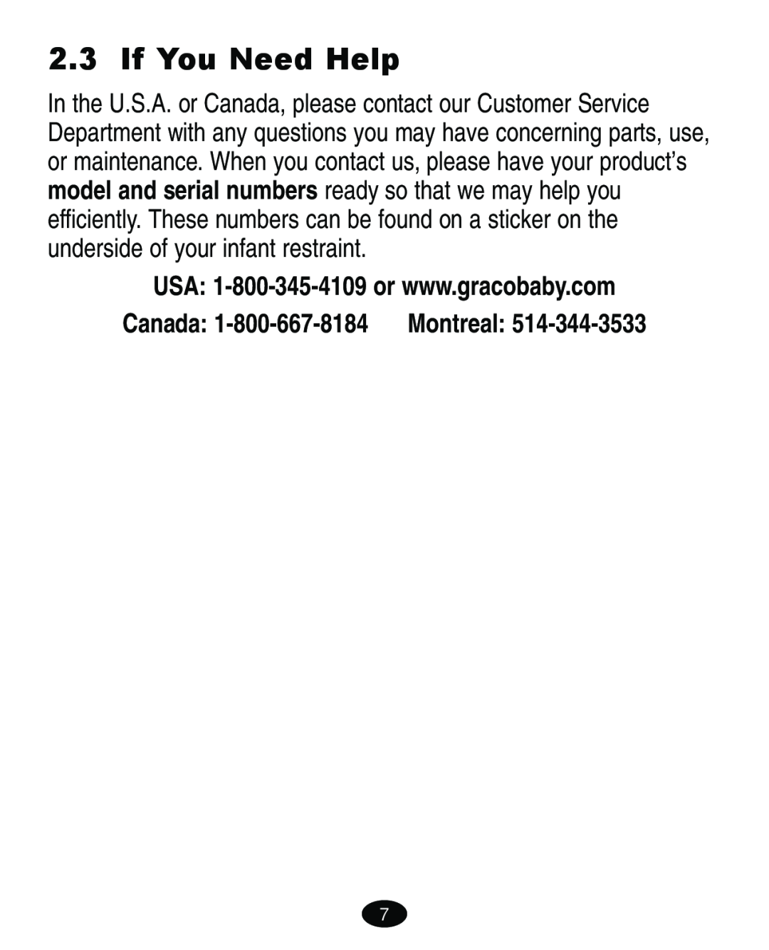 Graco ISPA109AC manual If You Need Help, Canada, Montreal 