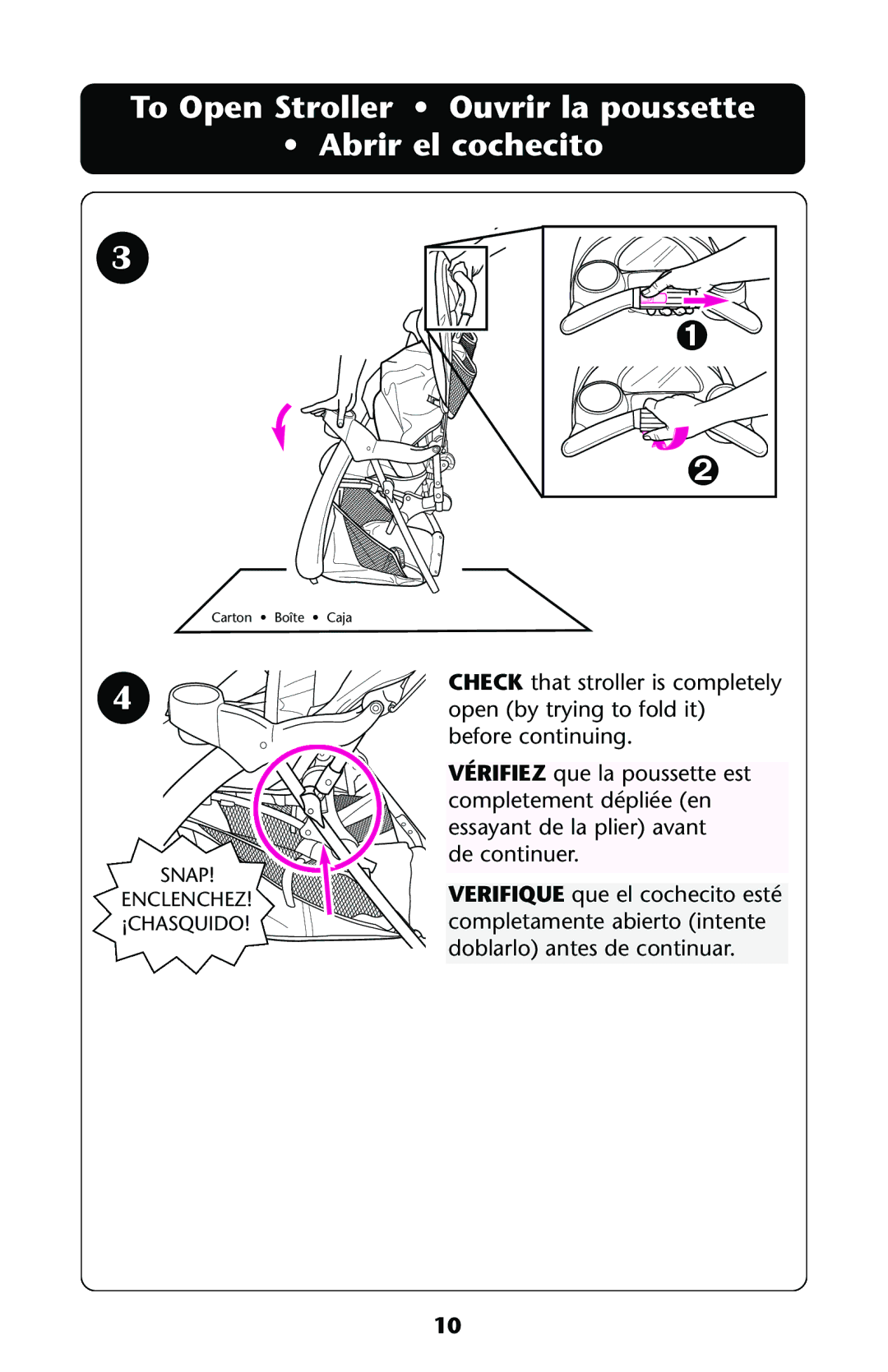 Graco ISPA112AA owner manual To Open Stroller Ouvrir la poussette Abrir el cochecito 