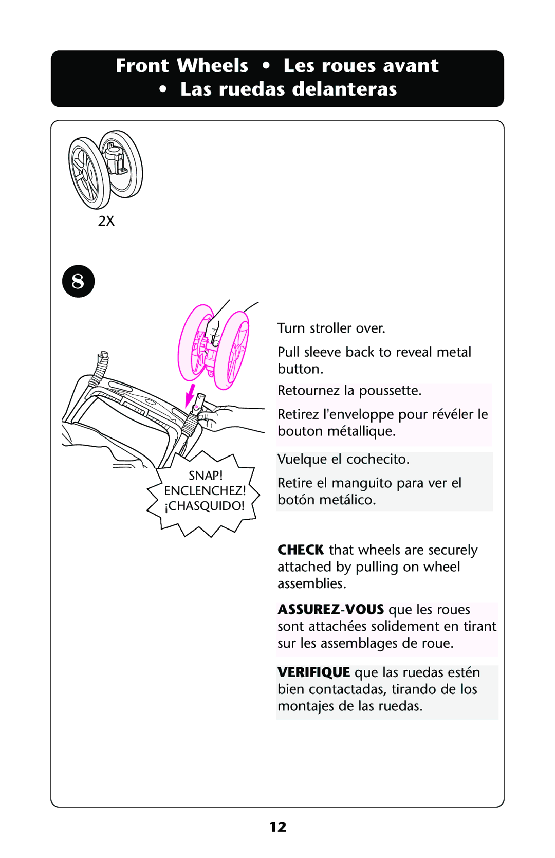 Graco ISPA112AA owner manual Front Wheels Les roues avant Las ruedas delanteras 