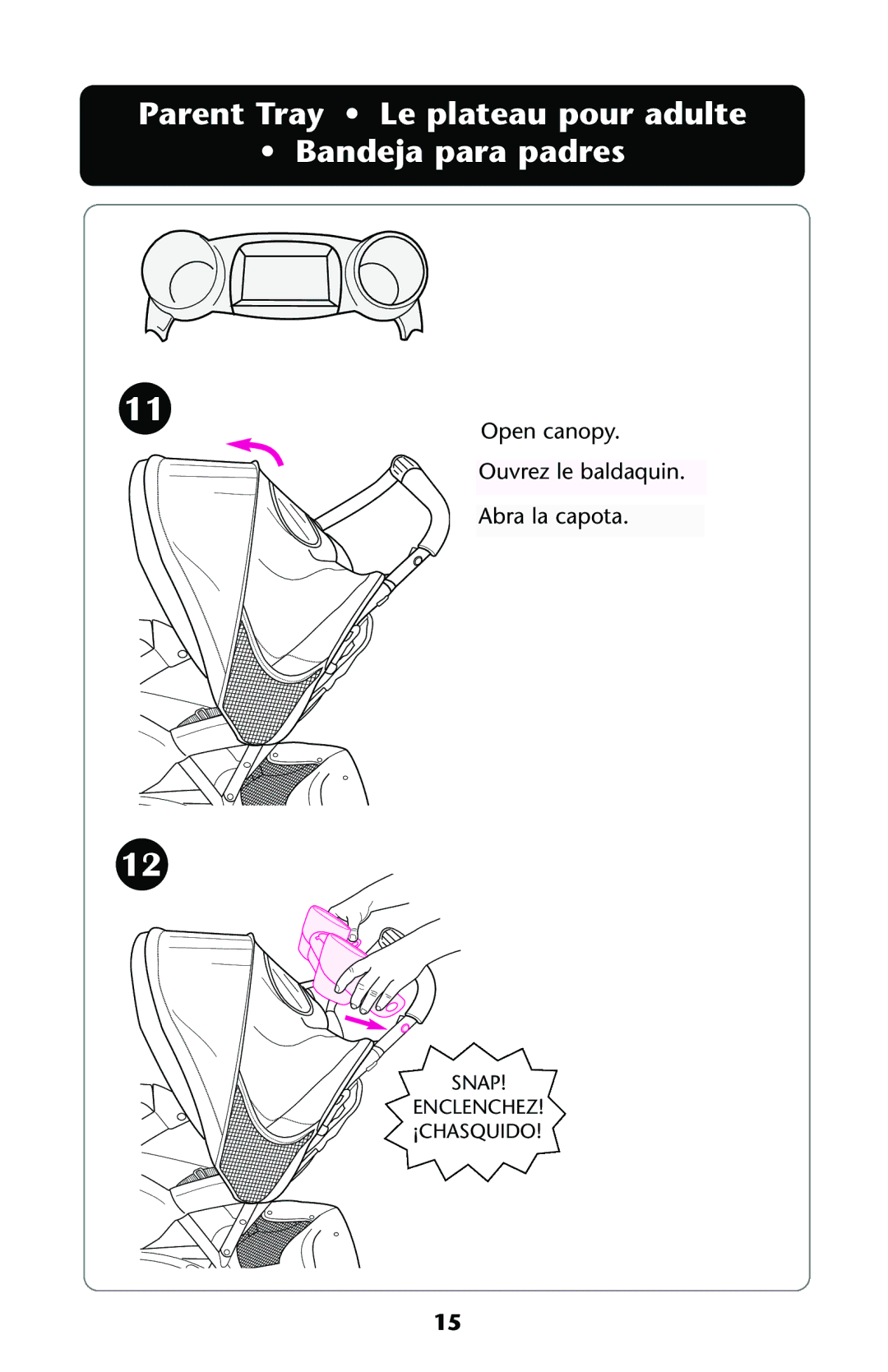 Graco ISPA113AA owner manual Parent Tray Le plateau pour adulte Bandeja para padres 