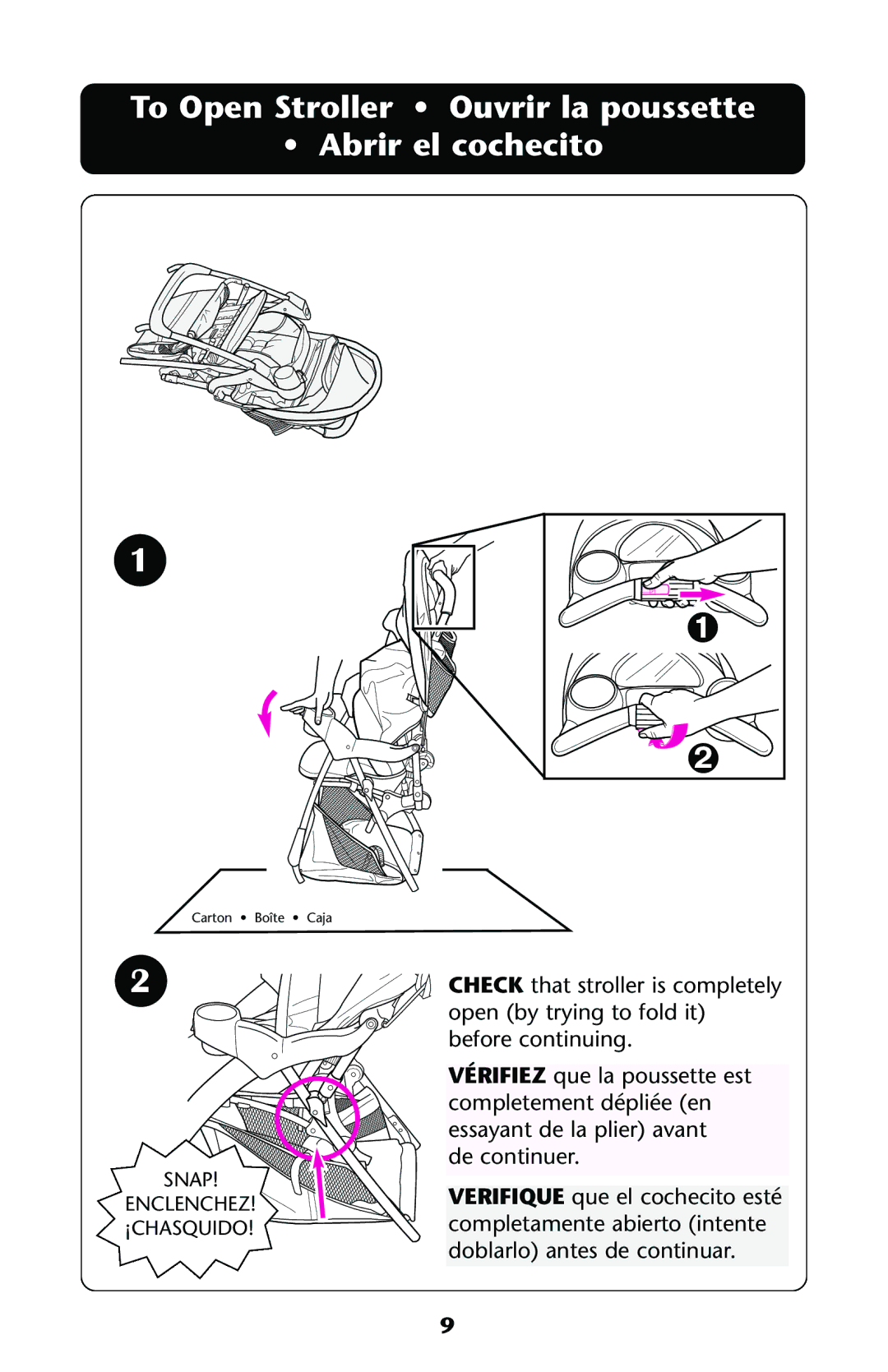 Graco ISPA113AA owner manual To Open Stroller Ouvrir la poussette Abrir el cochecito 