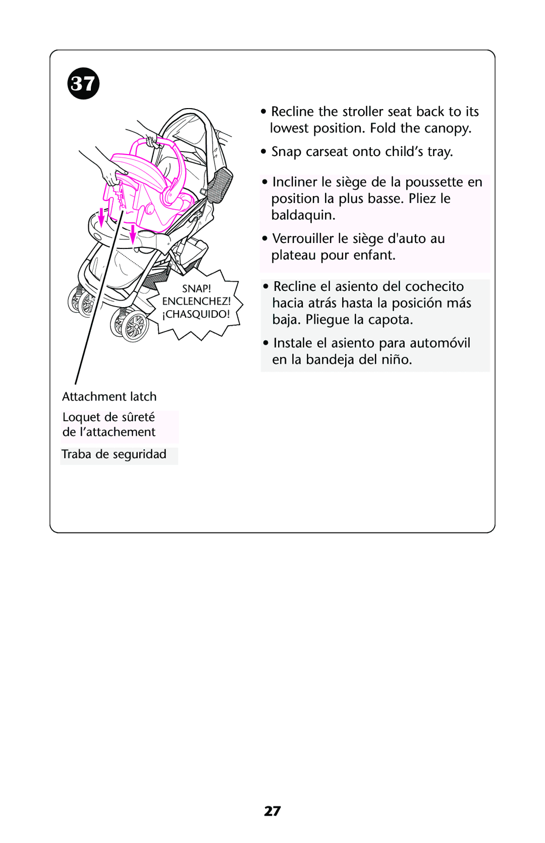 Graco ISPA113AA manual Snap Enclenchez ¡CHASQUIDO 