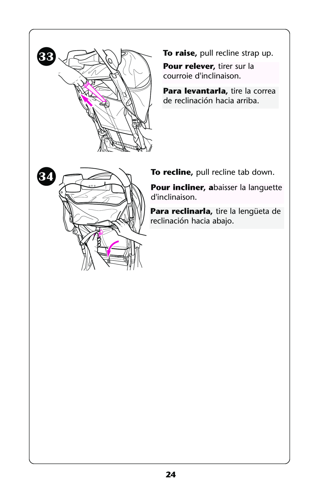 Graco ISPA113AA manual To raise, pull recline strap up, Pour relever, tirer sur la courroie dinclinaison 