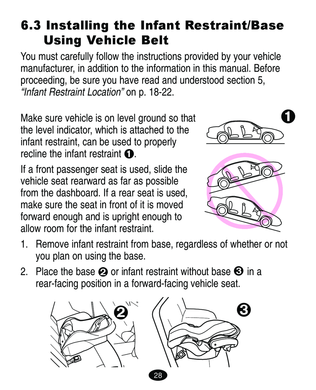 Graco ISPA113AA manual Installing the Infant Restraint/Base Using Vehicle Belt, Place the base 