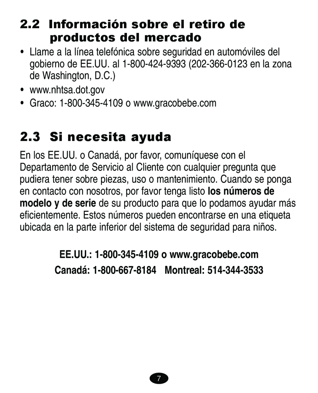Graco ISPA113AA Si necesita ayuda, Información sobre el retiro de productos del mercado, Canadá 1-800-667-8184 Montreal 