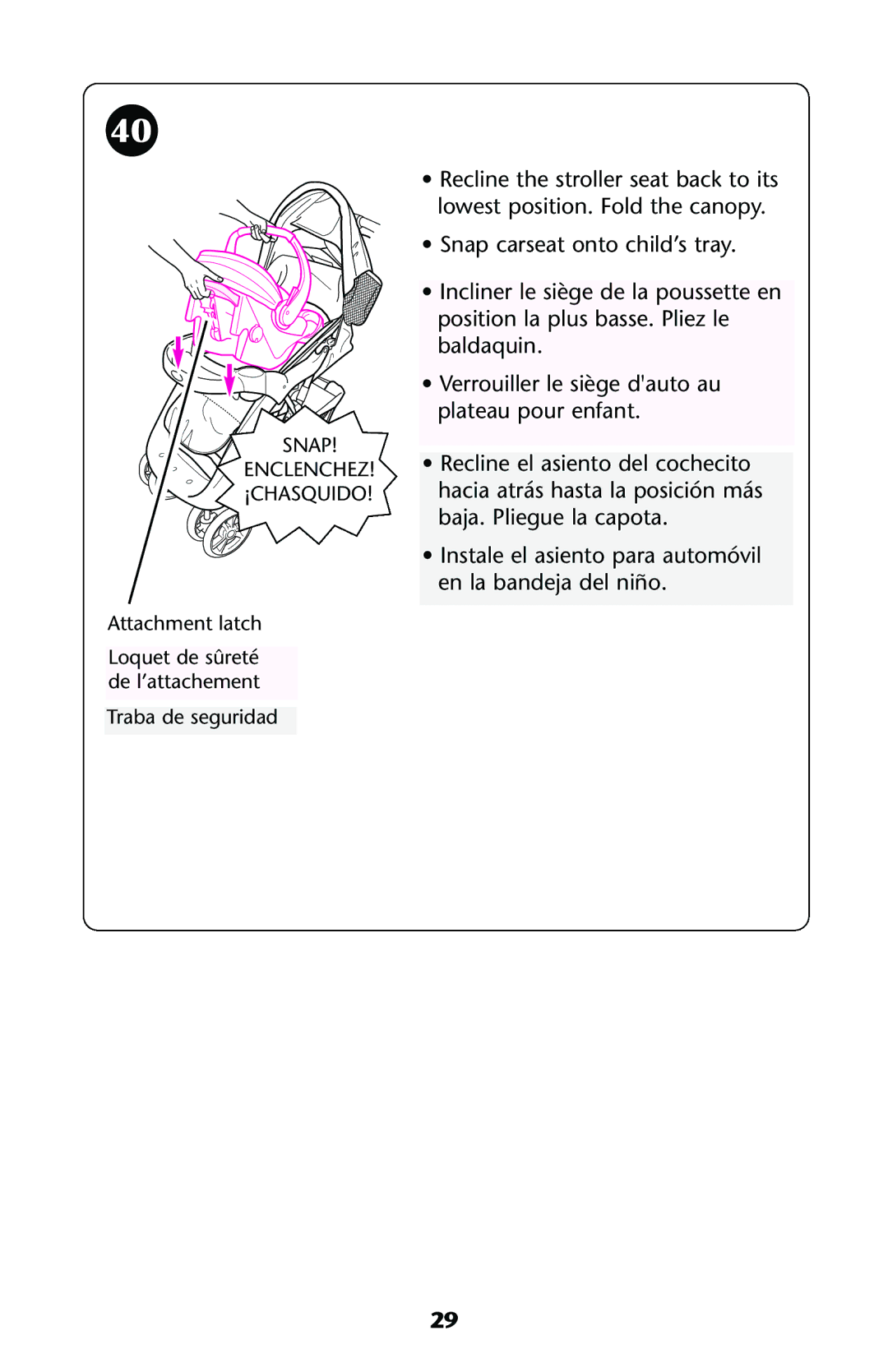 Graco ISPA118AA owner manual Snap Enclenchez ¡CHASQUIDO 