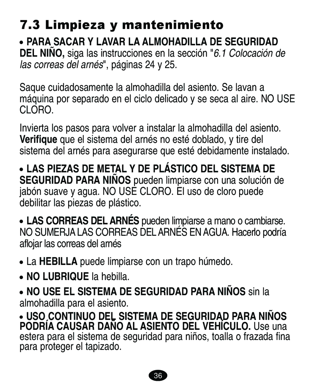 Graco ISPA118AC manual Limpieza y mantenimiento, La Hebilla puede limpiarse con un trapo húmedo 