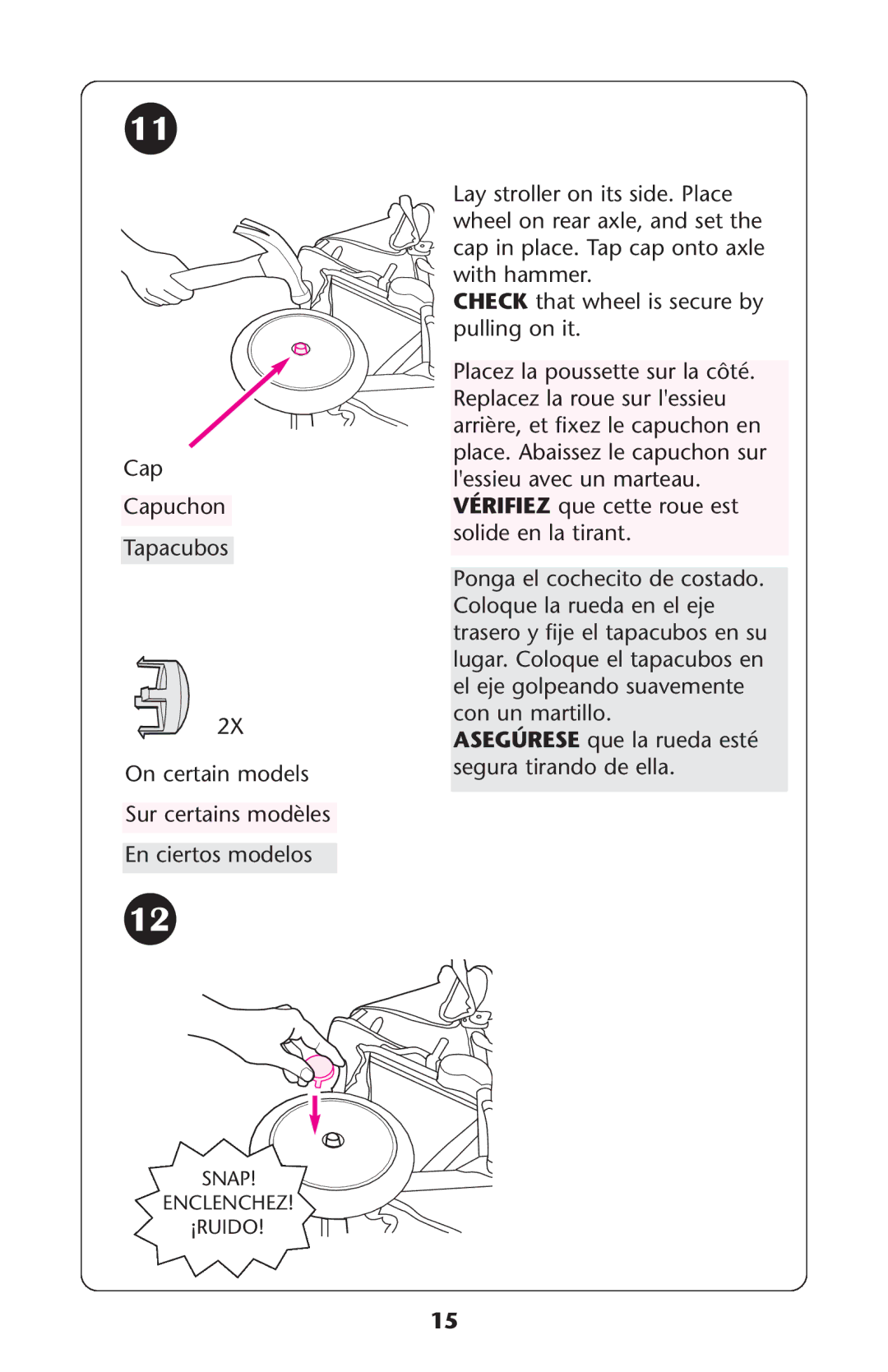 Graco ISPA118AC manual Snap Enclenchez ¡RUIDO 