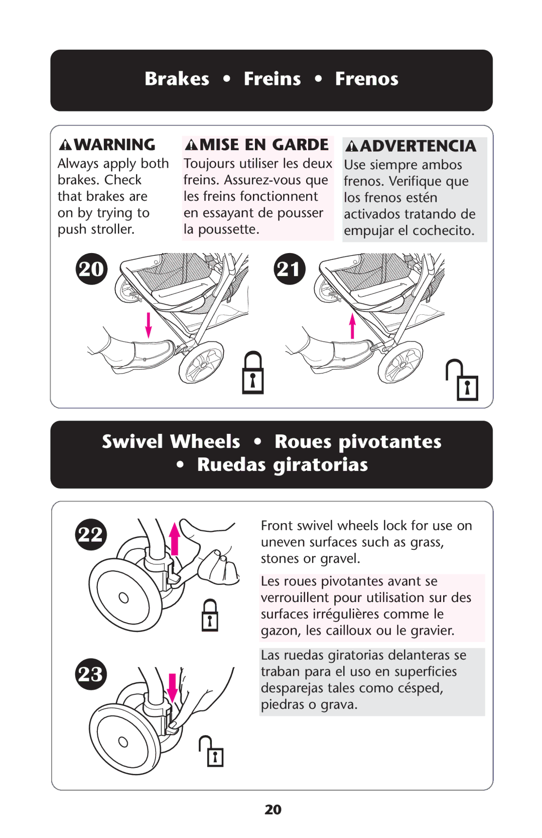 Graco ISPA118AC manual Brakes Freins Frenos, Swivel Wheels Roues pivotantes Ruedas giratorias 