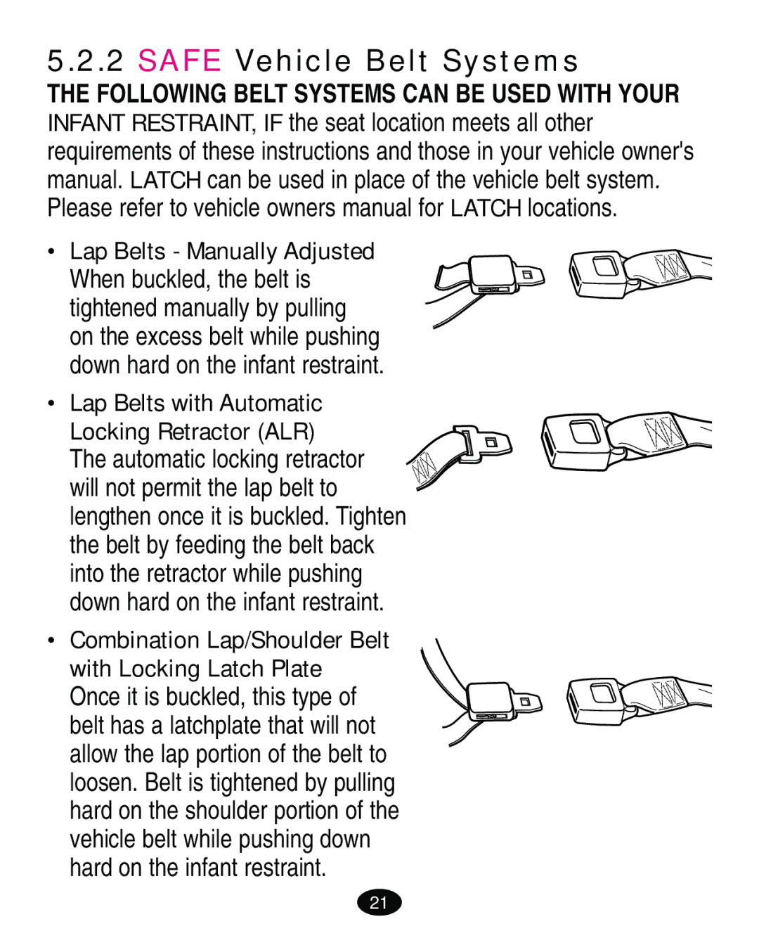 Graco ISPA119AB owner manual Safe Vehicle Belt Systems, Lap Belts Manually Adjusted 