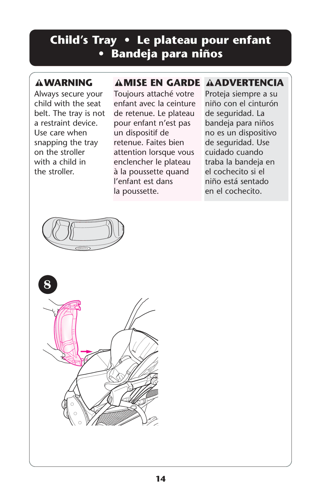 Graco ISPA135AB manual Child’s Tray Le plateau pour enfant Bandeja para niños, Mise EN Garde 