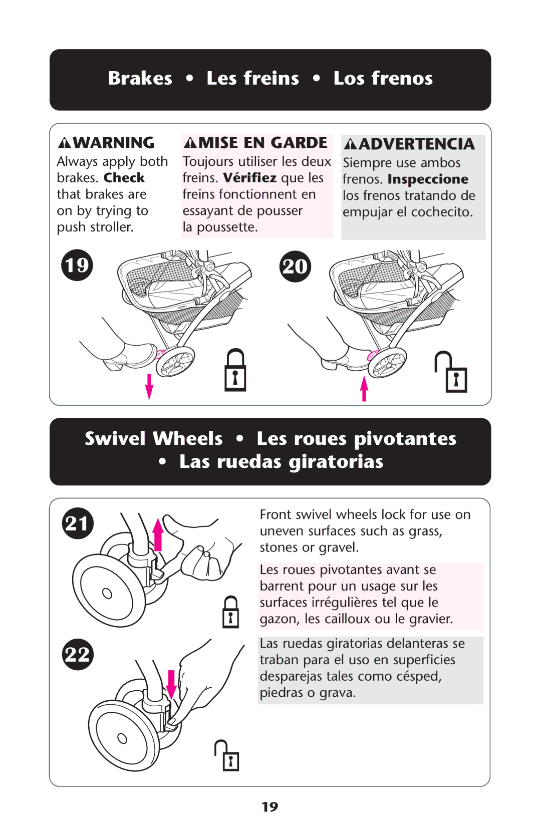 Graco ISPA135AB manual Brakes Les freins Los frenos, Swivel Wheels Les roues pivotantes Las ruedas giratorias 