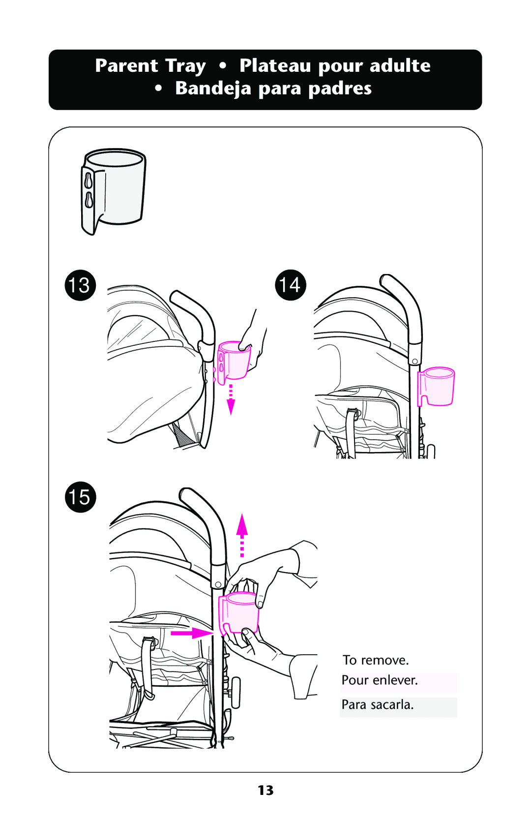 Graco ISPA144AA manual 1314, Parent Tray Plateau pour adulte Bandeja para padres 