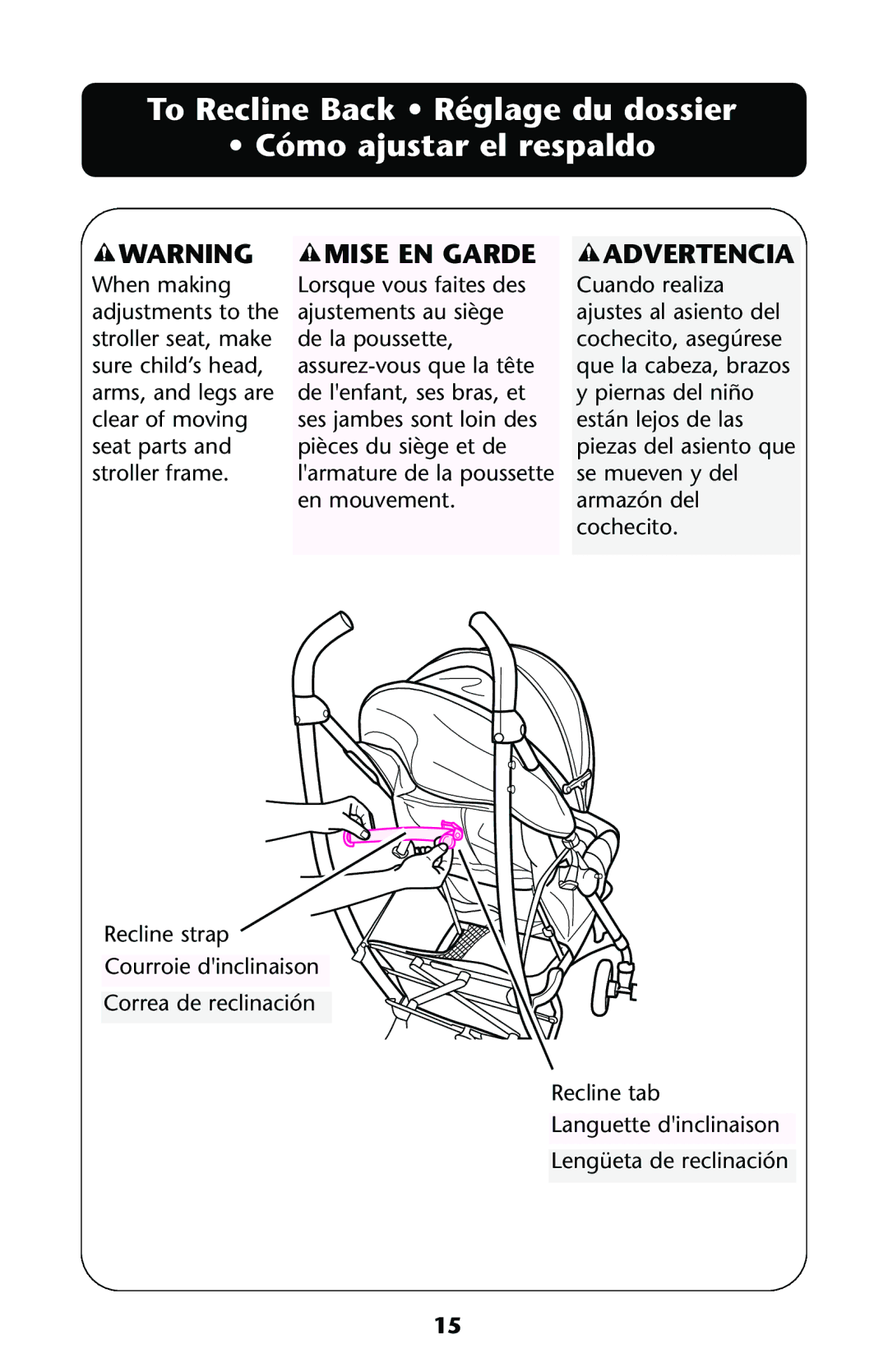 Graco ISPA144AA manual To Recline Back Réglage du dossier Cómo ajustar el respaldo, Advertencia 