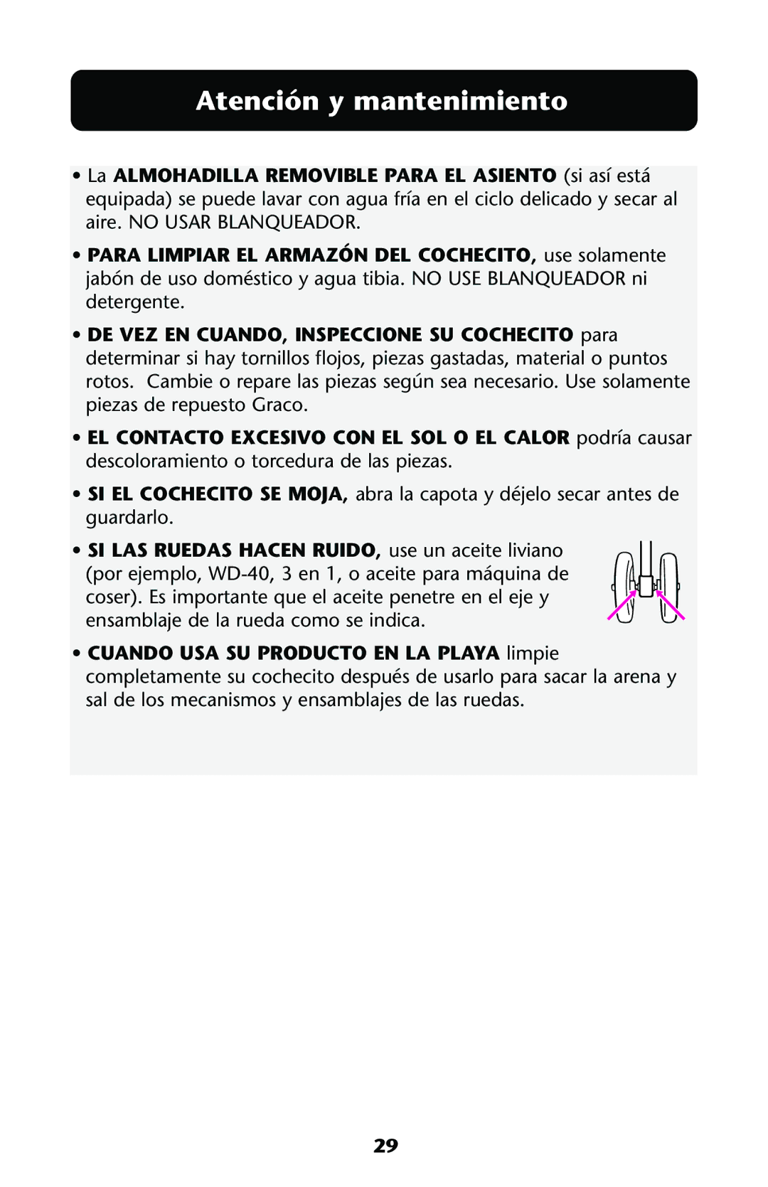 Graco ISPA144AA manual Atención y mantenimiento, SI LAS Ruedas Hacen RUIDO, use un aceite liviano 