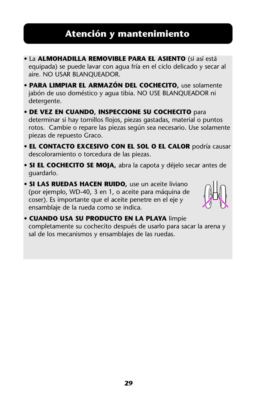 Graco ISPA144AB manual Atención y mantenimiento, SI LAS Ruedas Hacen RUIDO, use un aceite liviano 