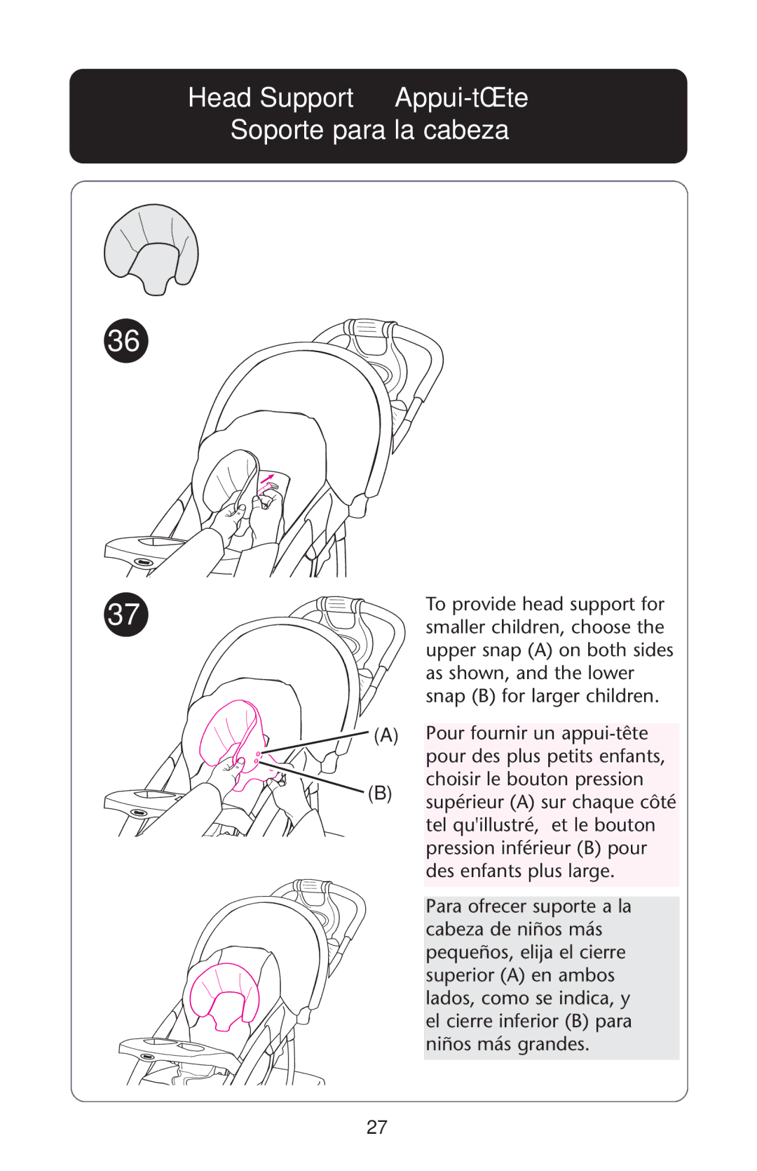 Graco ISPA162AB manual Head Support Appui-tête Soporte para la cabeza 