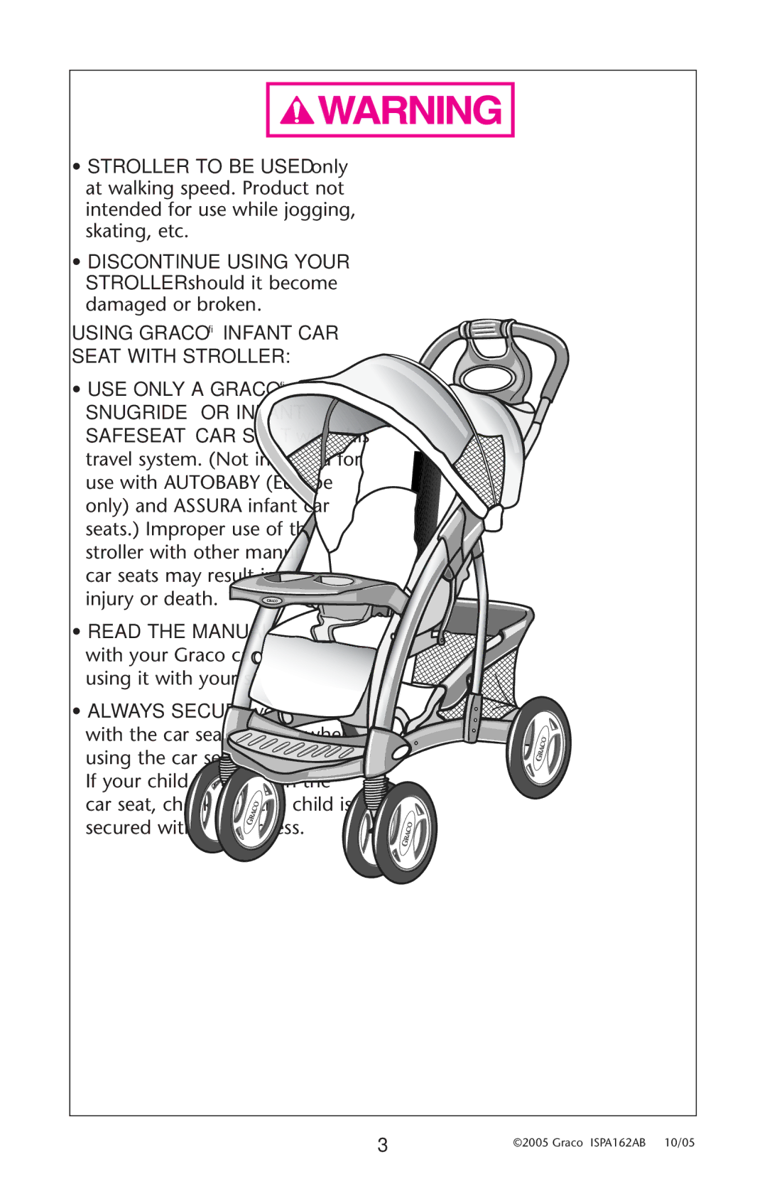 Graco ISPA162AB manual Using Graco Infant CAR Seat with Stroller 